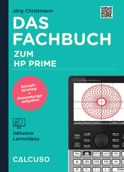 CALCUSO Fachbuch zum Grafikrechner HP Prime