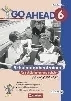 Go Ahead 6 Jg. Schulaufgabentr. 6-stufige RS in BY Neubearb.